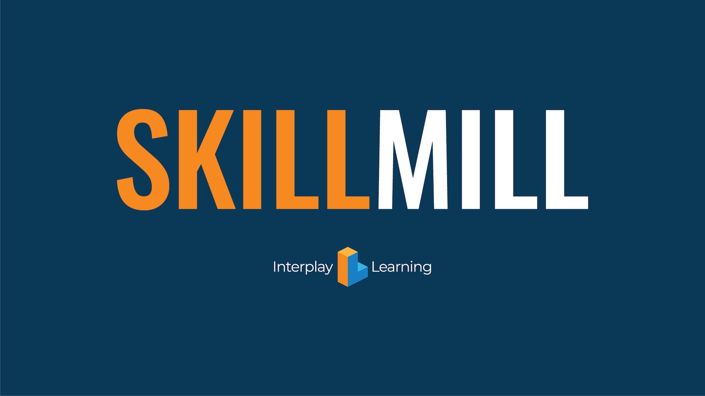 SkillMill by Interplay Learning
