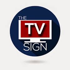 The TV Sign